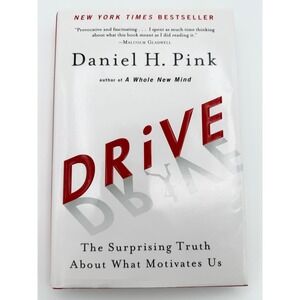Drive Daniel H Pink Surprising Truth About What Motivates Us Hardcover 2009 Book